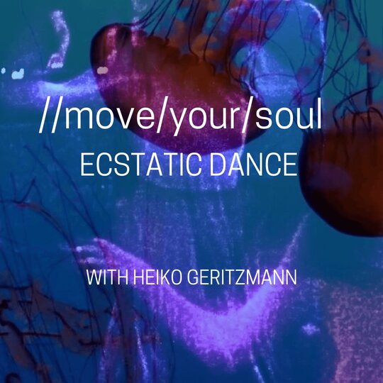 Ecstatic Dance poster for Heiko Geritzmann.